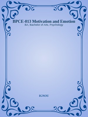 BPCE-013 Motivation and Emotion